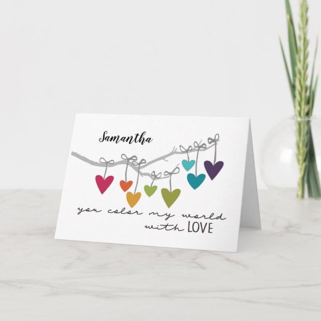 Sie färben meine Welt mit LiebeValentine Karte (Vorderseite)
