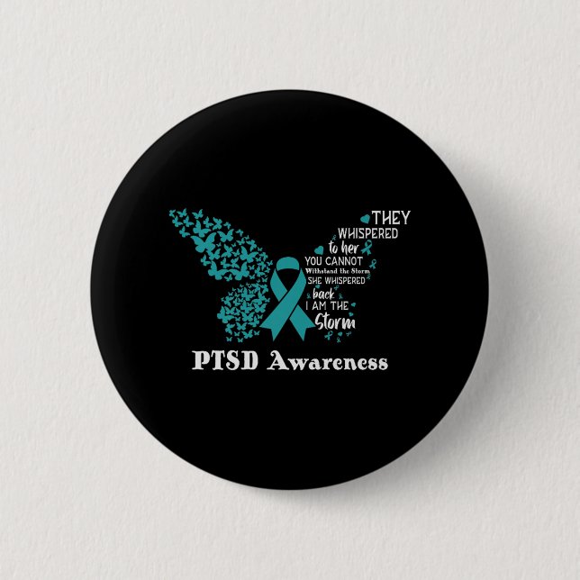 Sie flüstert zurück, ich bin die Storm Ptsd Bewuss Button (Vorderseite)