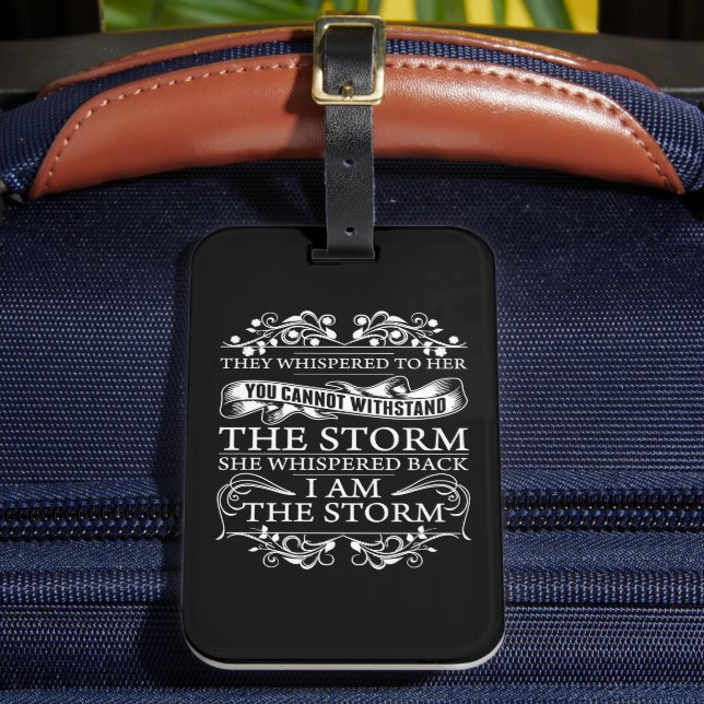 Sie flüsterte zurück, ich bin der Sturm Gepäckanhänger (Vorderseite Insitu 2)