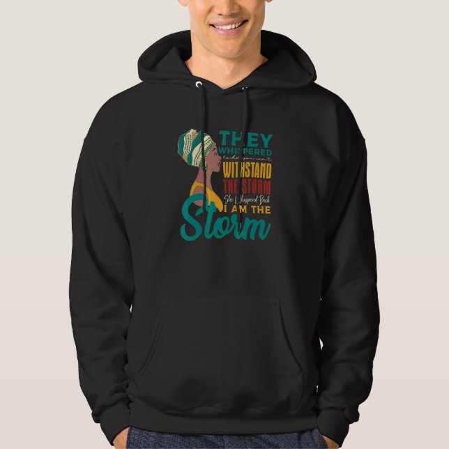 Sie flüsterte zurück, ich bin die Storm African Bl Hoodie (Vorderseite)