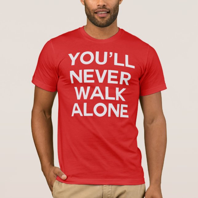 Sie gehen nie alleinliverpool T-Shirt (Vorderseite)