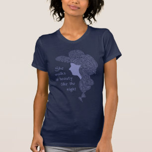 Sie geht in Schönheit wie die Nacht T-Shirt