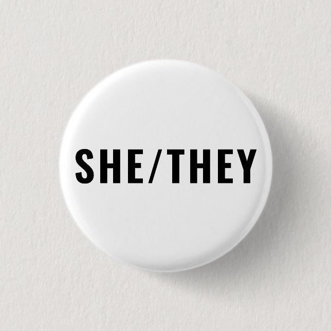 Sie Geschlecht Pronouns Schwarzweiß einfach Button (Vorderseite)