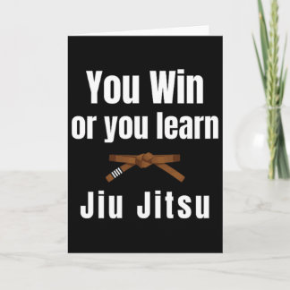Sie gewinnen oder Sie lernen Jiujitsu Judo Karate Karte