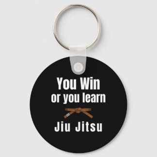 Sie gewinnen oder Sie lernen Jiujitsu Judo Karate Schlüsselanhänger