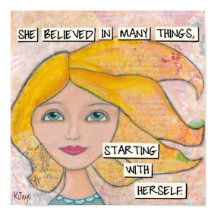 Sie glaubt an sich selbst - Inspiration Art Poster