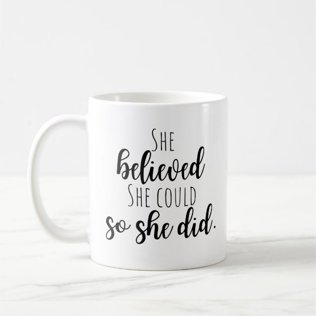 Sie glaubte, dass sie das tun könnte kaffeetasse (Links)