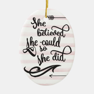 sie glaubte, dass sie könnte, also sie tat keramik ornament