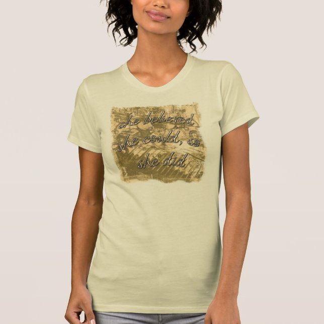 Sie glaubte, dass sie könnte, also sie tat! T-Shirt (Vorderseite)