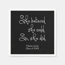 Sie glaubte, sie könne Abschluss machen Serviette