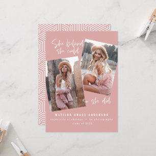 Sie glaubte, sie könne es, also tat sie Abschluss