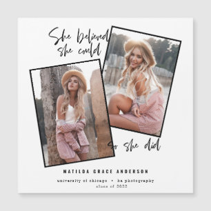 Sie glaubte, sie könne es, also tat sie Abschluss Magnetkarte