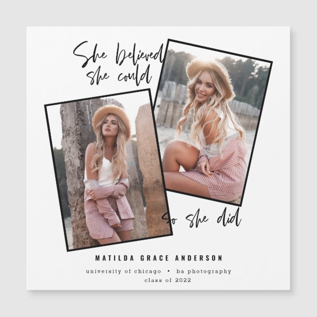 Sie glaubte, sie könne es, also tat sie Abschluss Magnetkarte (Vorderseite)