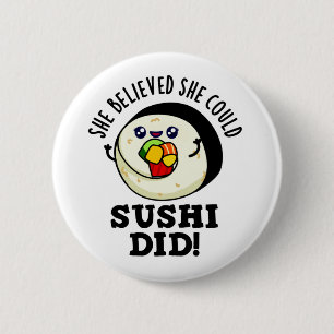 Sie glaubte, sie könne Sushi einen guten Pub mache Button
