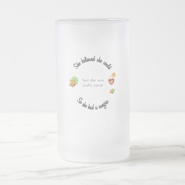 Sie glaubte, sie könnte also eine Sangria haben Mattglas Bierglas (Mittel)