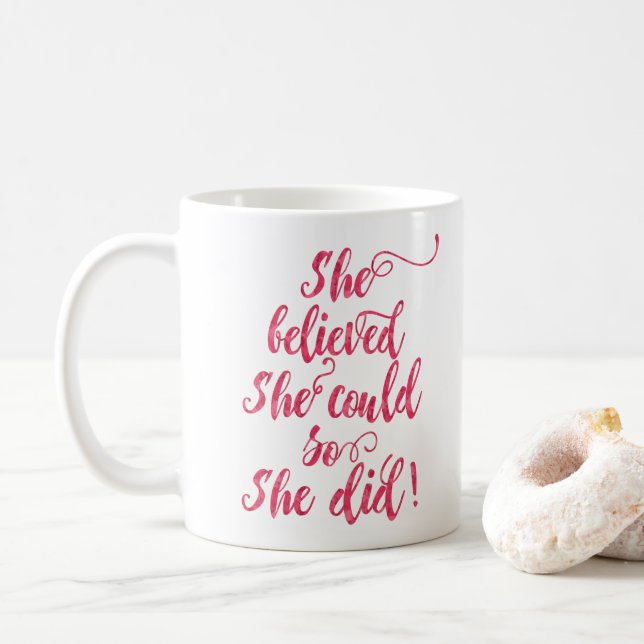 Sie glaubte, sie könnte also weibliche Frauen Kaffeetasse (Mit Donut)