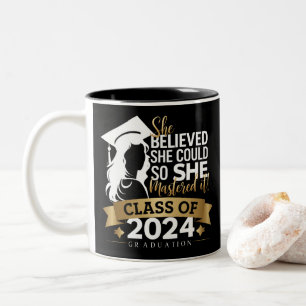Sie glaubte, sie könnte es, also meisterte sie es zweifarbige tasse