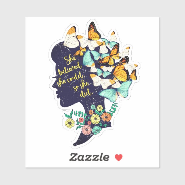 Sie glaubte, sie könnte es, also tat sie es aufkleber (Blatt)