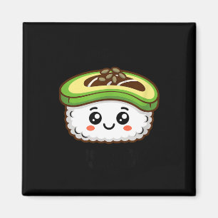 Sie glaubte, sie könnte Sushi machen, lustiger Leb Magnet