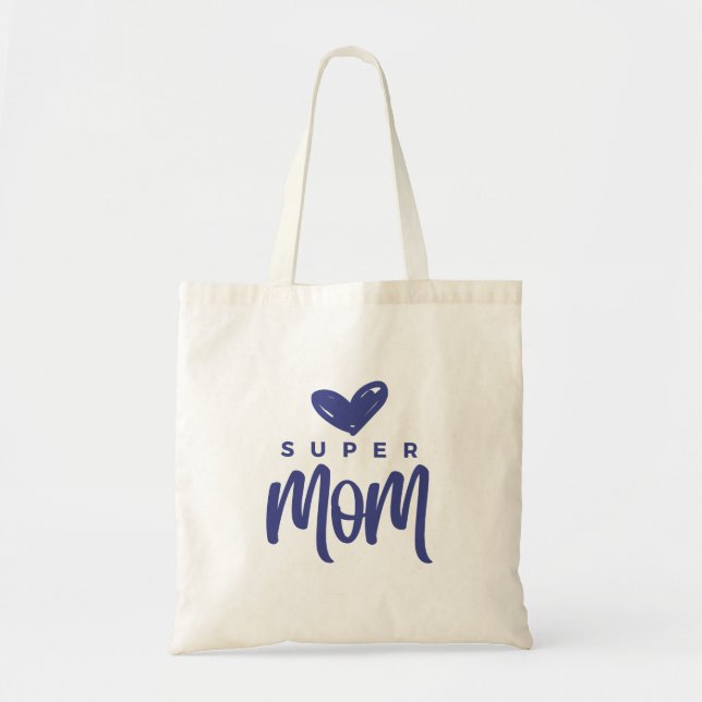 Sie Got das: Super-Mama Tragetasche (Vorne)