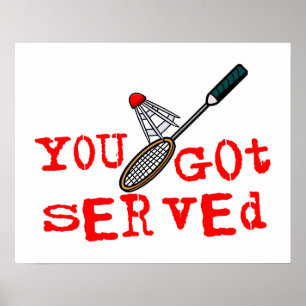 Sie got gedientes Badminton Poster