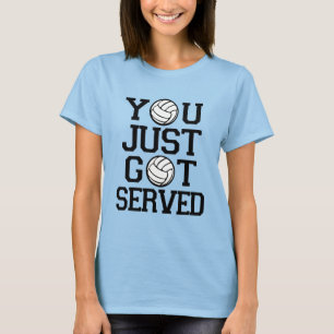 Sie got gerade gedienten lustigen Volleyball T-Shirt
