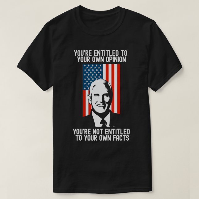 Sie haben Anspruch auf Ihre eigene Meinung, nicht  T-Shirt (Design vorne)