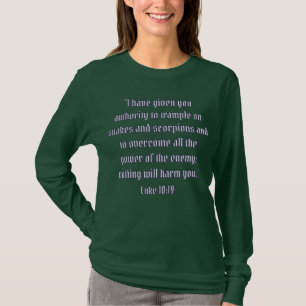 Sie haben Autorität Luke 10:19 T-Shirt