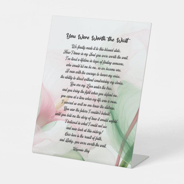 Sie haben das Schild/Liebe/Geschenk Pe warten wert Sockelschild (Vorderseite)