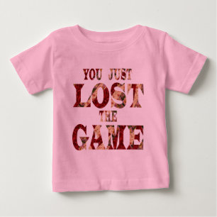 Sie haben das Spiel gerade verloren - Internet-Mem Baby T-shirt