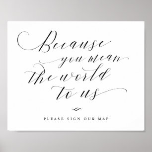 Sie haben das "World to Uns Map Guest Board Sign" Poster