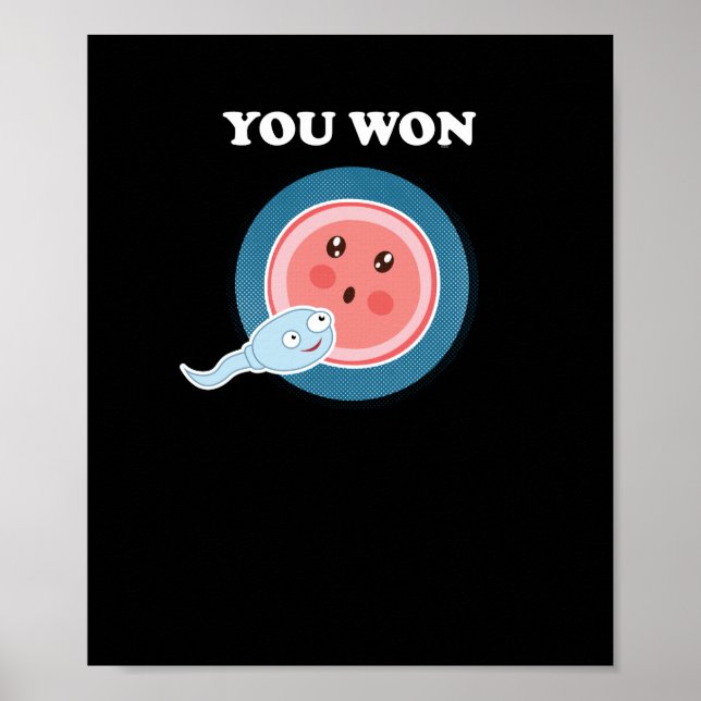Sie haben die Evolution Humanembryologie gewonnen Poster (Vorne)