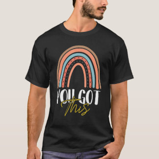 Sie haben dies für die Lehrer Student Testing Day T-Shirt