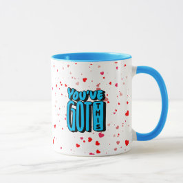 Sie haben diese Typografie Got Tasse