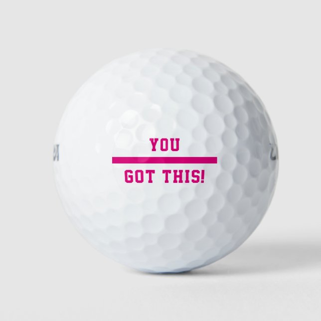 Sie haben diesen rosa Streifen Motivierend Got Golfball (Vorderseite)