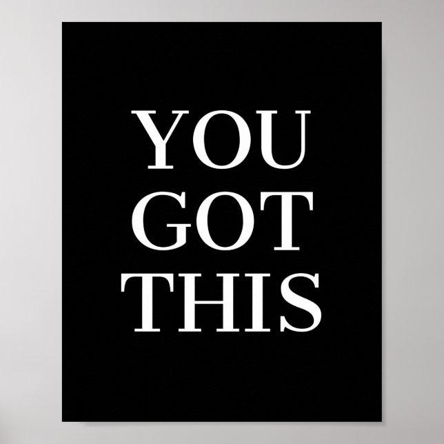 Sie haben dieses Motivierend Angebot Got Poster (Vorne)