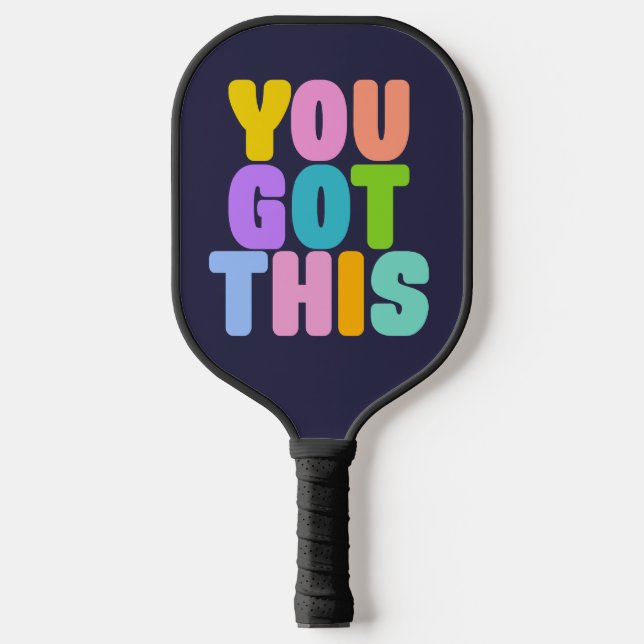 Sie haben dieses Niedliche inspirierende Zitat Got Pickleball Schläger (Vorderseite)