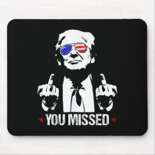 Sie haben Donald Trump Funny Pro Trump 2024 verpas Mousepad