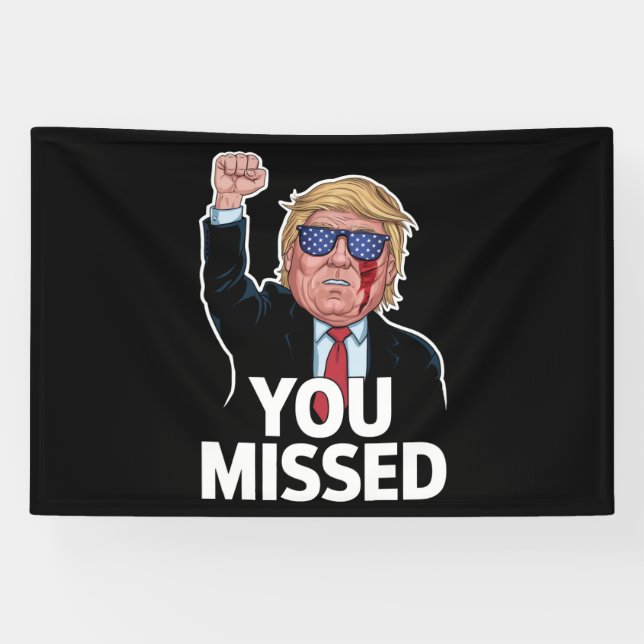 Sie haben Donald Trump vermisst Banner (Horizontal)
