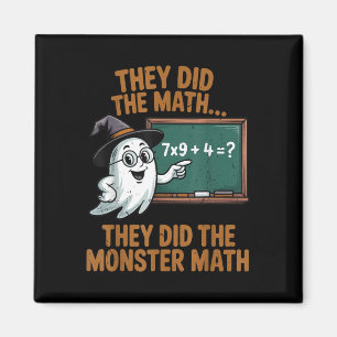 Sie haben ein Monster-Mathe-Lehrer-Halloween-Kostü Magnet