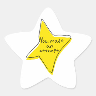 Sie haben einen Versuch unternommen - gelber Star Stern-Aufkleber