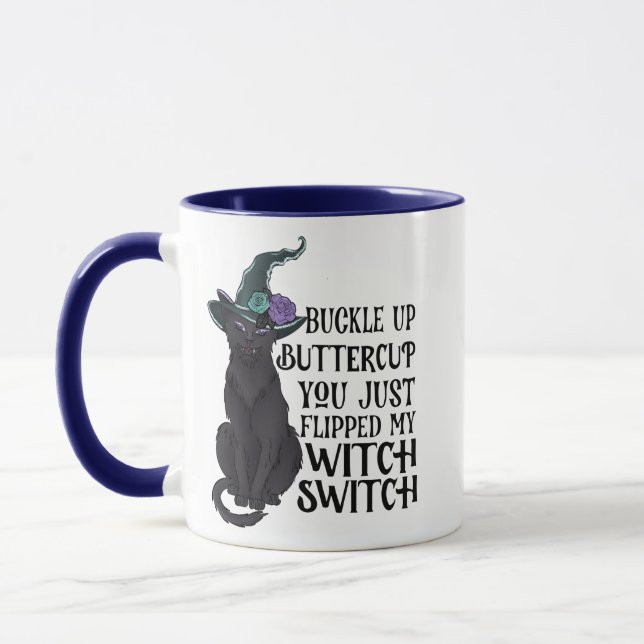 SIE HABEN EINFACH MEINEN WITCH-SWITCH GEDREHT TASSE (Links)