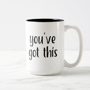 Sie haben Folgendes Got: Inspirierend, Einfach Pep Zweifarbige Tasse