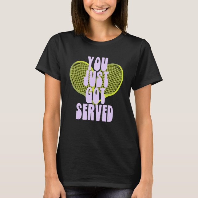 Sie haben gerade Got Liebe Set Match Aces Tennis T-Shirt (Vorderseite)