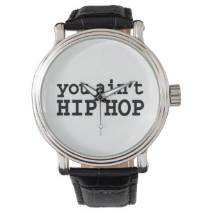 Sie haben kein HIP HOP Armbanduhr