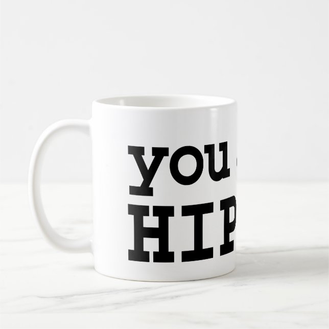 Sie haben kein HIP HOP Kaffeetasse (Links)
