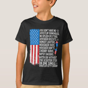 Sie haben kein Pfeifen Bunglools US-Flagge 4. T-Shirt