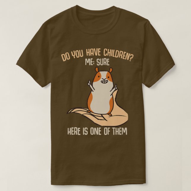 Sie haben Kinder Sure Funny Guinea Pig Mum Sprichw T-Shirt (Design vorne)