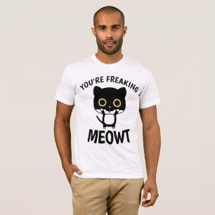SIE HABEN MEOWT, Funny CAT-T - Shirt FREIGESTELLT