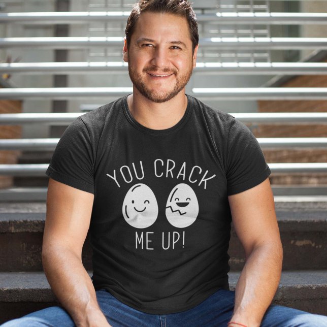 Sie haben mich hochgepackt T-Shirt (egg pun shirt you crack me up)